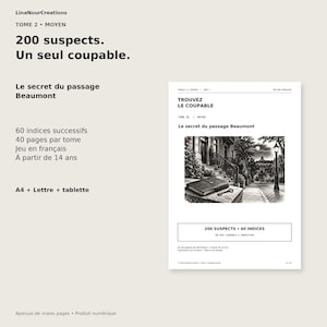 May include: A digital game titled Le secret du passage Beaumont, featuring 200 suspects and 60 clues. The document includes a black and white illustration of a street scene with a book and key, alongside text detailing 40 pages per volume.