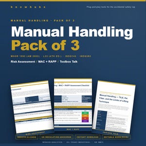 May include: A pack of three manual handling documents. The title "Manual Handling Pack of 3" is in large white and yellow text. The documents cover risk assessment, MAC + RAPP, and toolbox talk topics. The documents are on a dark blue background.