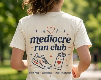Mediocre Run Club Shirt, Casual Runner Tee, Comfort Colors
