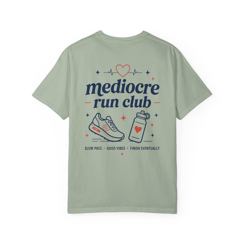 Mediocre Run Club Shirt, Casual Runner Tee, Comfort Colors Bay