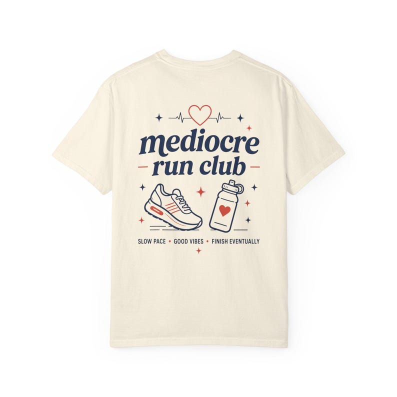 Mediocre Run Club Shirt, Casual Runner Tee, Comfort Colors Ivory