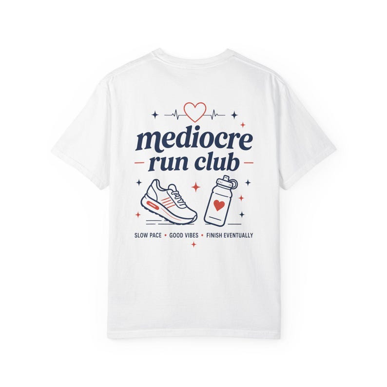 Mediocre Run Club Shirt, Casual Runner Tee, Comfort Colors White