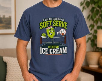 Soft Serve Pickleball Shirt, Funny Pickleball Tee, Comfort Colors Unisex T-Shirt