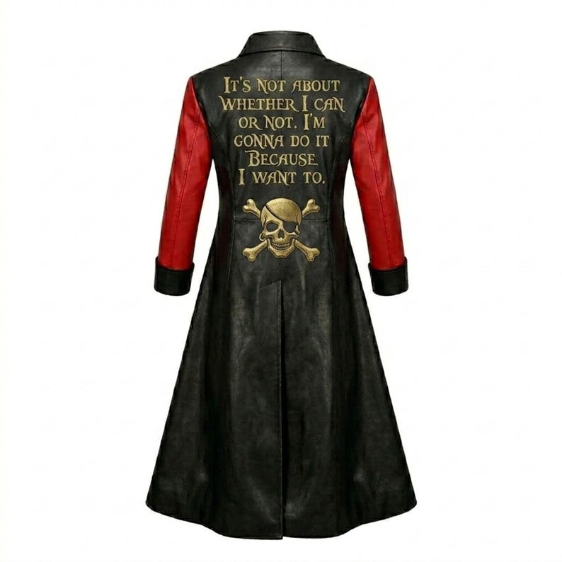 May include: A long black coat with red sleeves featuring a gold skull and crossbones graphic on the back. The text printed in gold reads: IT'S NOT ABOUT WHETHER I CAN OR NOT. I'M GONNA DO IT BECAUSE I WANT TO. The coat has a structured collar.