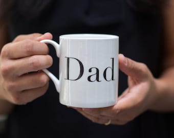 Dad Bone China Mug, Dad Mug, Dad Gift, Father Gift, New Dad Gift, New Parent Gift, Father's Day Gift, Tea Mug, Coffee Mug, Gifts for Dad