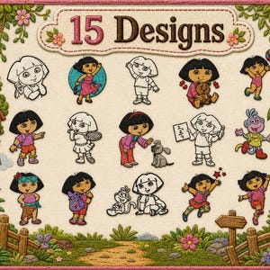 May include: A collection of 15 embroidered designs featuring the character Dora the Explorer in various poses, some with Boots the monkey, a teddy bear, or a dog. The designs include both full-color and black-and-white line art styles on a fabric background.