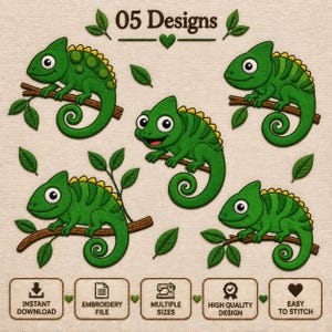 May include: A digital collection of 05 Designs featuring five green chameleons with yellow dorsal crests, each perched on a brown branch with green leaves. The image includes text labels for instant download, embroidery file, multiple sizes, and high quality.
