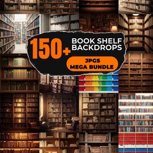 May include: A digital collection of 150+ bookshelf backdrops in JPG format. The image displays a collage of various library scenes, including wooden shelves filled with books, colorful book arrangements, and illuminated study spaces.