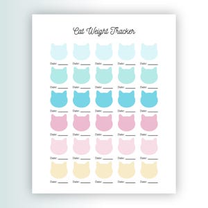 May include: A white sheet of paper with a "Cat Weight Tracker" title. The tracker features rows of cat-shaped silhouettes in various pastel colors, each with a "Date:" line below for recording. A helpful tool for monitoring a cat's weight.