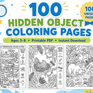 May include: A digital collection of 100 hidden object coloring pages featuring jungle, bird nest, and bear scenes. The cover text reads 100 HIDDEN OBJECT COLORING PAGES, Ages 3-8, Printable PDF, Instant Download, and 100 UNIQUE PAGES.