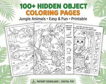 May include: Three black and white coloring pages featuring jungle animals and hidden objects. The text reads 100+ HIDDEN OBJECT COLORING PAGES, Jungle Animals, Easy & Fun, Printable, and INSTANT DOWNLOAD | DIGITAL PDF, with various search lists.