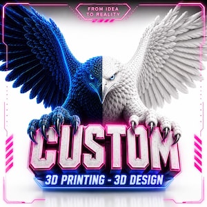 May include: A graphic featuring a split-coloured eagle, half dark blue and half white, with a wireframe texture. Below the eagle, the word CUSTOM is displayed in bold, 3D-style lettering, followed by the text 3D PRINTING - 3D DESIGN.