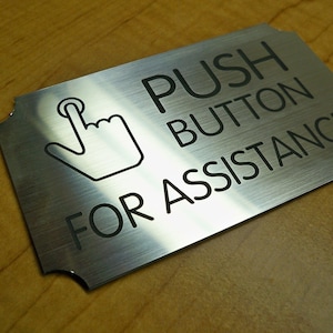 Engraved ~ Push Button for Assistance 3x5 Wall Sign | Brushed Silver ...