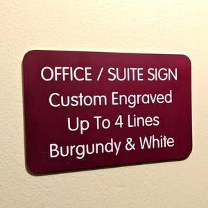 Custom Engraved 4x6 Burgundy Office Sign | Personalized Name Plate Wall Door Maroon Dark Red Home Small Business Plaque | Adhesive Backed