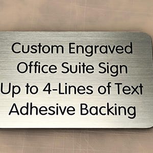 Brushed Silver 4x6 Custom Engraved Office Sign | Personalized Name Plate Personalized Wall Door Home Small Business Hours Placard Plaque