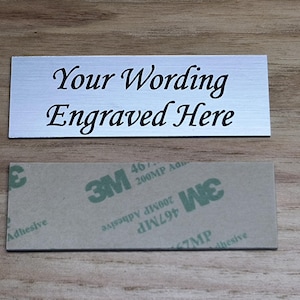 Custom Engraved 1x3 Plate with Script Font | Brushed Silver finish with Adhesive Back Plaque Sign Label Keepsake Trophy Urn Trophy Tag 1 x 3