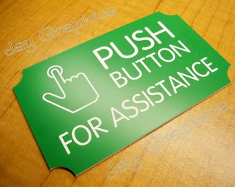 Engraved ~ Push Button for Assistance 3x5 Wall Sign | Green | Home Office, School or Small Business Plaque | Adhesive Backed
