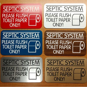 SEPTIC SYSTEM - Please Flush Toilet Paper Only Engraved 3x5inch Restroom Sign | Bathroom Lavatory Sink Bath Shower Plaque Warning Notice