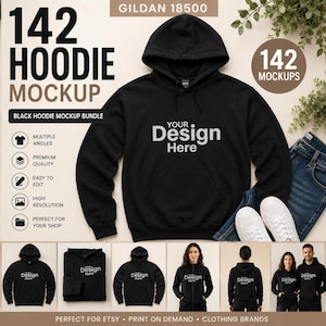 May include: A black Gildan 18500 hoodie mockup bundle featuring a central black hoodie with the text Your Design Here, surrounded by various smaller images showing the hoodie in different angles, folded, and worn by individuals in a studio setting.