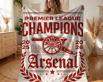 Arsenal 2026 Champions Blanket, Premier League Football Throw, Soccer Fan Gift, Sports Home Decor, Red Cannon Present