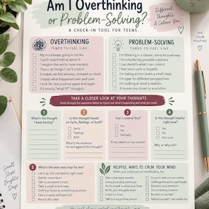 May include: A printed check-in tool for teens titled Am I Overthinking or Problem-Solving? The document features sections for Overthinking and Problem-Solving, a four-step thought analysis guide, and a list of helpful ways to calm the mind.
