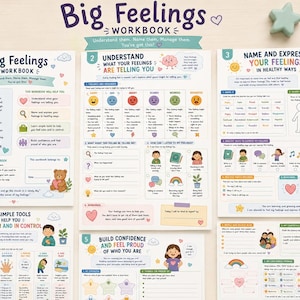 Op de afbeelding: Een Big Feelings werkboekset bestaande uit meerdere bedrukte pagina's met kleurrijke illustraties, grafieken en tekst. De pagina's bevatten secties met de titels Understand What Your Feelings Are Telling You, Name and Express Your Feelings en Learn Simple Tools.
