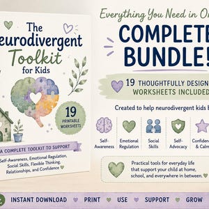 May include: A white book titled The Neurodivergent Toolkit for Kids featuring a watercolor brain puzzle, a house, and leaves. The text highlights a complete bundle with 19 printable worksheets for self-awareness, emotional regulation, and social skills.