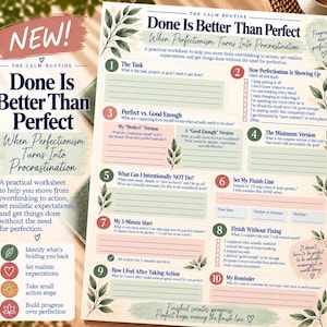 May include: A printed worksheet titled Done Is Better Than Perfect, featuring ten numbered sections for productivity planning. The document includes green leaf illustrations, checkboxes, and lines for writing, with text about overcoming perfectionism.