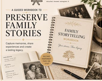 Family Storytelling Workbook | Guided Prompts to Capture Memories, Meaning & Family History