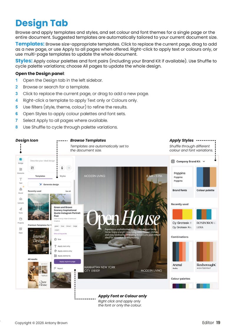 May include: A digital design interface with the title "Design Tab" and instructions on using templates, styles, and color palettes. The interface includes options for browsing templates, applying styles, and refining results. The image also shows a magazine layout.