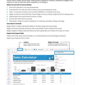 May include: A screenshot from Canva showing a 'Sales Calculator' spreadsheet. The spreadsheet includes columns for initial investment, current value, and financial gain. Text on the screen explains how to use Canva Sheets for data management, formulas, and AI tools.