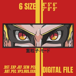 May include: An embroidery design file featuring a rectangular graphic of intense yellow and red eyes with a black mask. The text reads 6 SIZE 4" 5" 6" 7" 8" 9", 重粒子-モード, and file formats .DST .EXP .JEF .SEW .PES .ART .PEC .VP3 .HUS .XXX DIGITAL FILE.