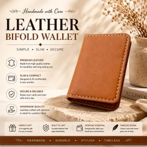 Könnte beinhalten: Ein beigefarbenes Leder-Bifold-Portemonnaie mit sichtbaren weißen Nähten an den Kanten. Das Bild enthält den Text: Handmade with Care, LEATHER BIFOLD WALLET, SIMPLE, SLIM, SECURE, PREMIUM LEATHER, SLIM & COMPACT, SECURE & RELIABLE, HANDMADE QUALITY, PERFECT GIFT, BUILT TO LAST, EVERYDAY ESSENTIAL, TIMELESS DESIGN, HANDMADE, DURABLE, STYLISH, TIMELESS.