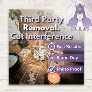 Third Party Removal Spell - SAME DAY Casting for Interference, Rival Energy, Jealousy, Protection, & Love Clarity (Tarot w/ Spell Cast)