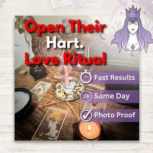 Open Their Heart Love Spell - SAME DAY Casting for Emotional Softening, Romance & Loving Connection