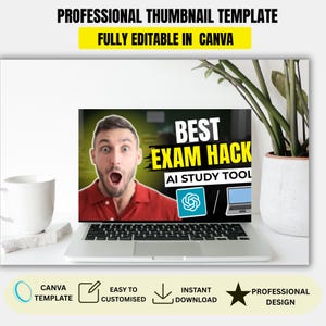 K&ouml;nnte beinhalten: Ein Laptop zeigt ein Miniaturbild mit dem Text "BEST EXAM HACK AI STUDY TOOL". Das Miniaturbild zeigt einen &uuml;berraschten Mann und das Canva-Logo. Das Bild enth&auml;lt auch den Text "PROFESSIONAL THUMBNAIL TEMPLATE" und "FULLY EDITABLE IN CANVA."