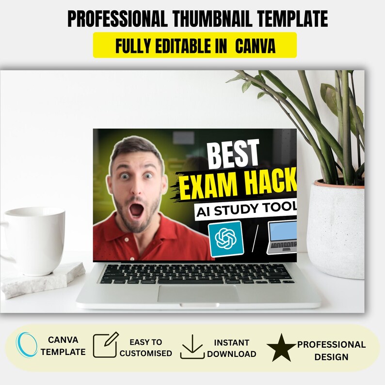 K&ouml;nnte beinhalten: Ein Laptop zeigt ein Miniaturbild mit dem Text "BEST EXAM HACK AI STUDY TOOL". Das Miniaturbild zeigt einen &uuml;berraschten Mann und das Canva-Logo. Das Bild enth&auml;lt auch den Text "PROFESSIONAL THUMBNAIL TEMPLATE" und "FULLY EDITABLE IN CANVA."