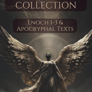 Pu&ograve; includere: Illustrazione di copertina del libro per "THE COMPLETE BOOKS OF ENOCH COLLECTION". Raffigura un angelo con grandi ali dettagliate, su uno sfondo scuro e nuvoloso. Il testo "ENOCH 1-3 & APOCRYPHAL TEXTS" &egrave; anch'esso visibile.