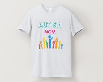 Autism Mom Shirt - Neurodiversity Awareness Tee - Colorful Handprint Support Shirt for Moms - Gift for Autism Mom - Comfort Colors Style