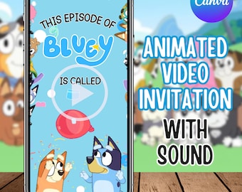 Bluey Birthday Invitation, Bluey Video Invitation, Bluey Invite, Bluey Animated Invite Video, Birthday Digital Video Invite, Canva Editable