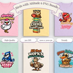 Sassy Bird Bundle PNG | Funny Attitude Quotes | Cluckin Fabulous Gone Fishin | Sublimation DTF DTG