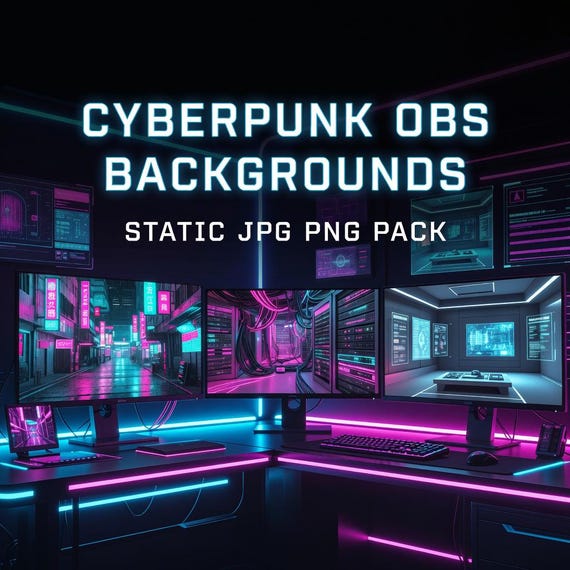 Cyberpunk OBS Backgrounds