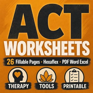 Könnte beinhalten: Ein digitales Dokumentenset mit dem Titel ACT WORKSHEETS in großer schwarz-weißer Schrift auf orangefarbenem Hintergrund. Es enthält 26 ausfüllbare Seiten, Hexaflex, PDF, Word und Excel. Drei runde Symbole zeigen einen Kopf mit Herz, eine Lotusblüte und eine Checkliste.