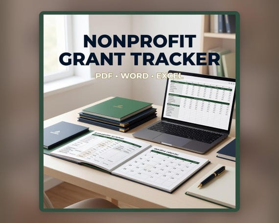 Nonprofit Grant Tracker Spreadsheet, Application Pipeline Budget Deadline and Reporting Calendar PDF Word Excel. Styled digital download cover.