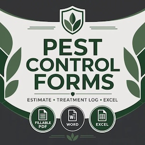 May include: A digital graphic for pest control forms featuring dark green and light grey colours. The text reads PEST CONTROL FORMS, ESTIMATE, TREATMENT LOG, EXCEL, FILLABLE PDF, WORD, and EXCEL. It includes a shield icon with leaves.