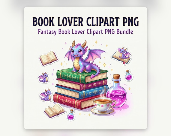 Fantasy Book Lover Clipart PNG Bundle, Cozy Dragon Bookish Sticker Art Commercial Use preview image from SteadyStackStudio