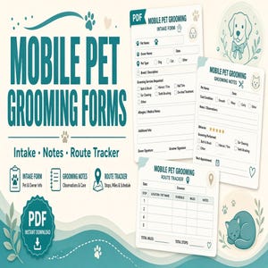 Mobile Pet Grooming Forms | Client Intake Notes Route Tracker PDF