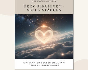 Heartbreak Workbook | Learning to Let Go | Processing a Breakup | Emotional Healing | Self-Help PDF | Journaling & Reflection