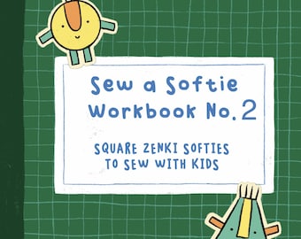 Cuaderno de trabajo para coser peluches n.° 2: Peluches cuadrados Zenki para coser con niños.