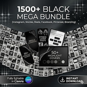 May include: A digital marketing bundle with the text "1500+ BLACK MEGA BUNDLE" and "INSTANT DOWNLOAD". The image includes mockups of smartphones and a tablet displaying social media content, including "REELS TRANSITIONS" and "FITNESS LOVER POSTS".